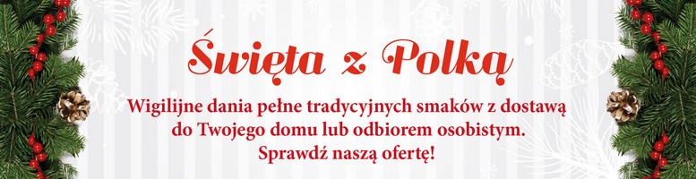 Święta Bożego Narodzenia z Polką